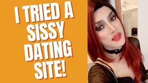 Why Sissy Dating Is Gaining Popularity Online